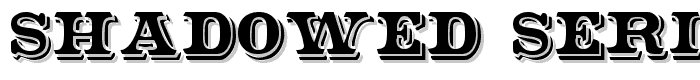 Shadowed Serif font